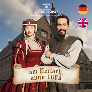 Virtual Reality Stadtführung: Am Perlach anno 1609 (Deutsch & Englisch)